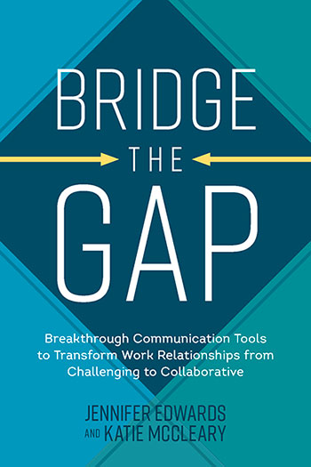 Bridge the Gap by Jennifer Edwards and Katie McCleary book cover