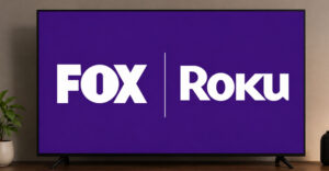 Fox and Roku logos displayed on a smart TV flat screen